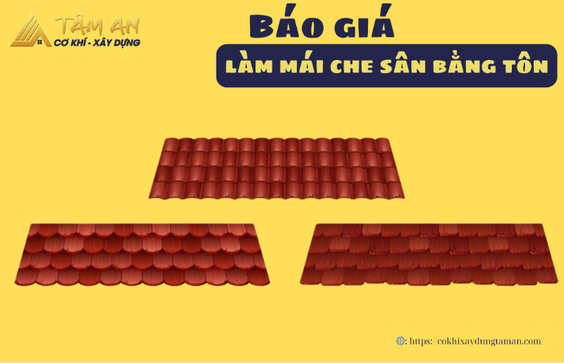 Báo Giá Làm Mái Che Sân Bằng Tôn Mới Nhất 2025