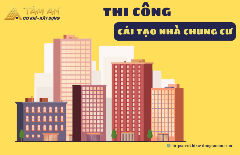 [2025] 4+ Phương án thi công cải tạo nhà chung cư cũ tại Hà Nội