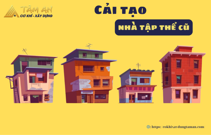 Cải tạo nhà tập thể cũ: Bảng giá, quy trình & lưu ý quan trọng