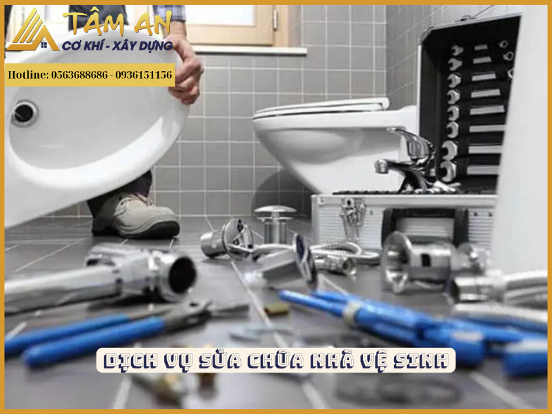 Dịch vụ sửa chữa nhà vệ sinh