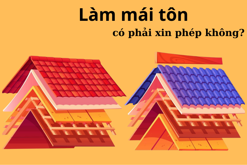 Làm mái tôn có phải xin phép không? Quy định mới năm 2025