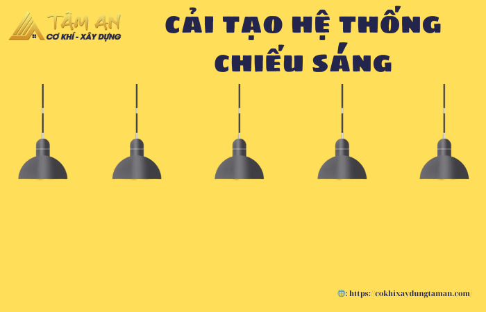 Cải tạo hệ thống chiếu sáng: Bí quyết tiết kiệm điện