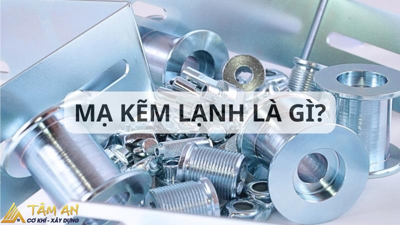 Mạ Kẽm Là Gì? Ứng Dụng Và Vai Trò Trong Công Nghiệp 2 Mạ kẽm lạnh