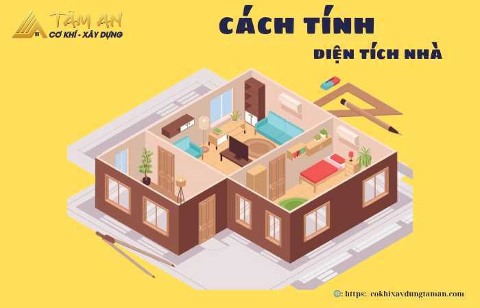 Cách Tính Diện Tích Nhà Chuẩn: Từ Sàn, Móng Đến Tầng Hầm